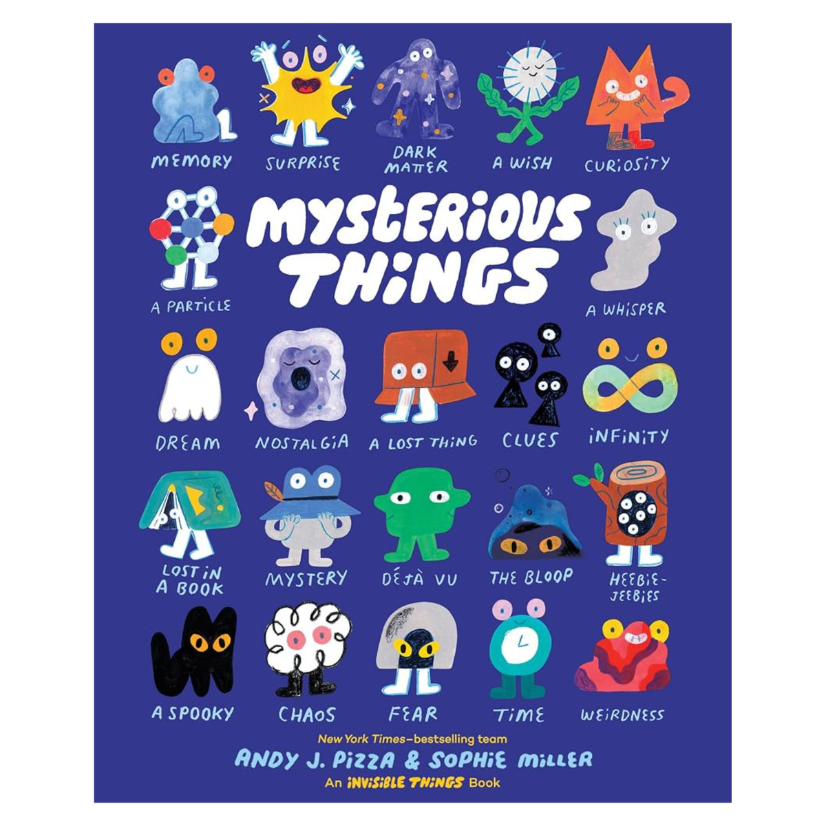 Mysterious Things - Andy J. Pizza
