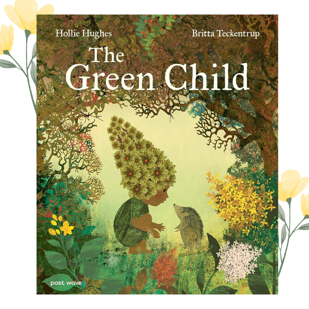 The Green Child - Hollie Hughes