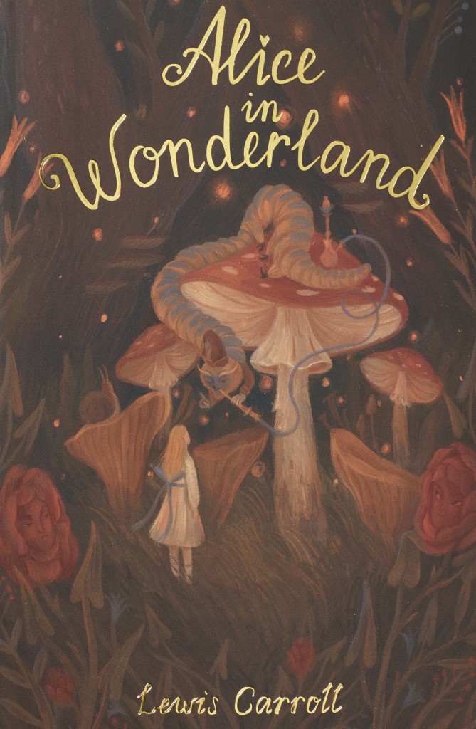beautiful artwork cover Alice’s Adventures in Wonderland paperback book by Lewis Carroll with illustrated cover featuring Alice and whimsical forest scene