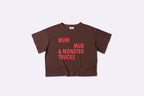 Brown Mum, Mud & Monster Trucks T-Shirt - BBOBBIE