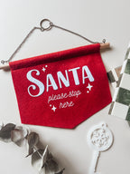 Felt Christmas banner wall décor for children with Santa Please Stop Here design