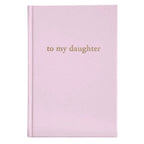 To My Daughter | Blush