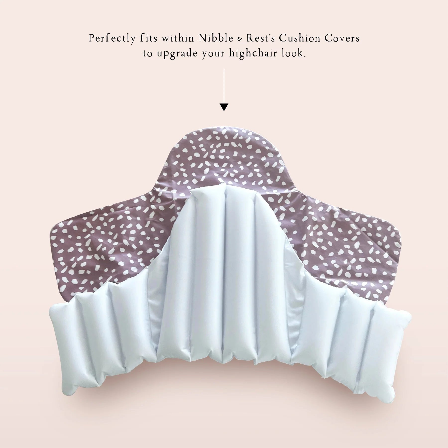 Inflatable Highchair Cushion Insert - Nibble & Rest