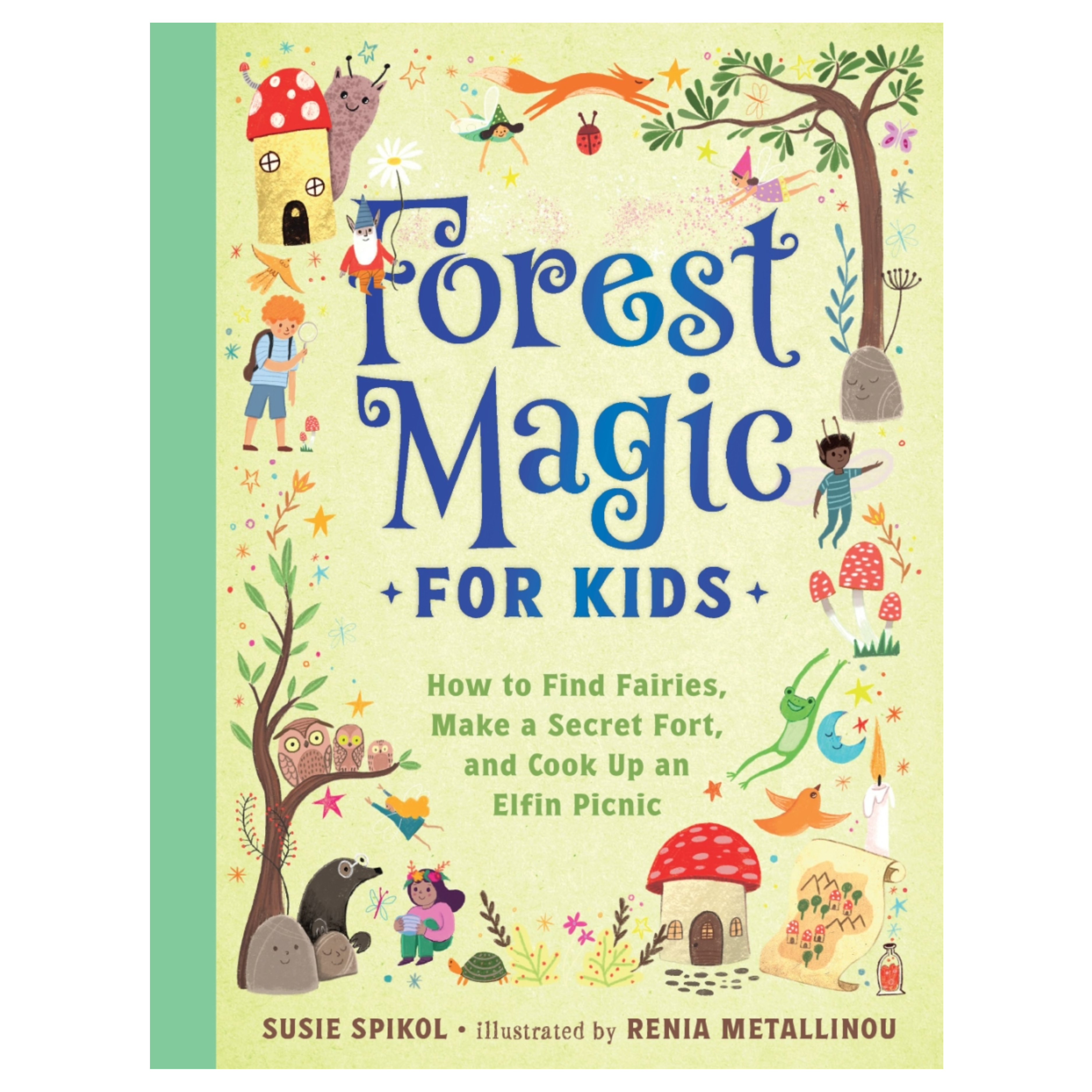 Forest Magic for Kids - Susie Spikol