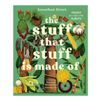 The Stuff that Stuff is Made of - Jonathan Drori
