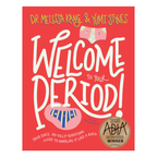 Welcome to Your Period - Melissa Kang