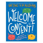 Welcome to Consent - Yumi Stynes