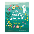 Your Anxiety Journal - Amy Birch