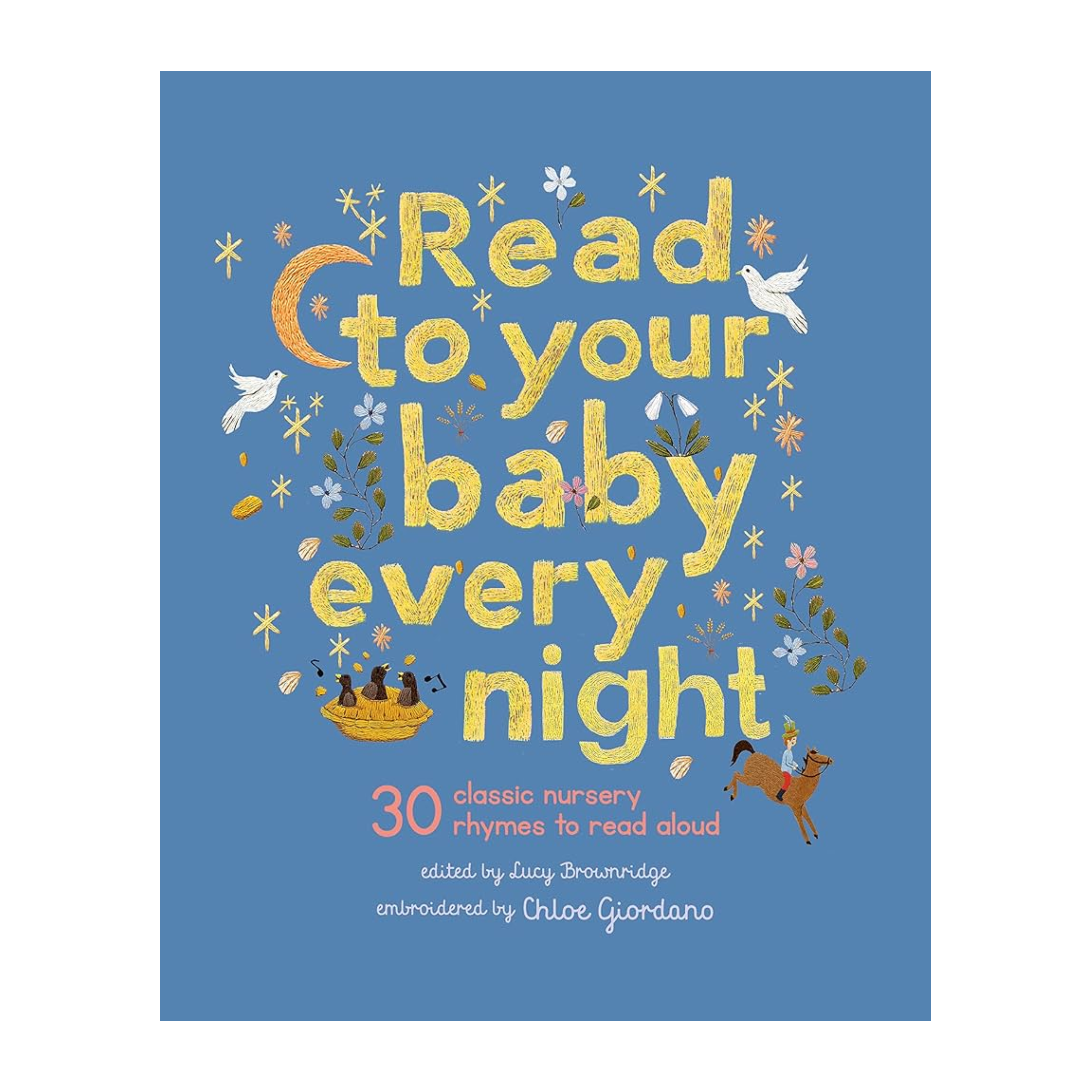 Read to Your Baby Every Night Nursery Rhymes - Ingela P.Arrhenius
