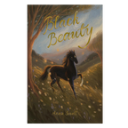 book cover of Black Beauty paperback book by Anna Sewell with illustrated cover featuring a black horse running through a glowing countryside scene