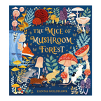 The Mice of Mushroom Forest - Zanna Goldhawk
